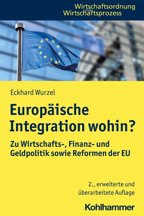 Europaische Integration wohin (Paperback)