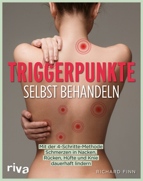 Triggerpunkte selbst behandeln (Paperback)