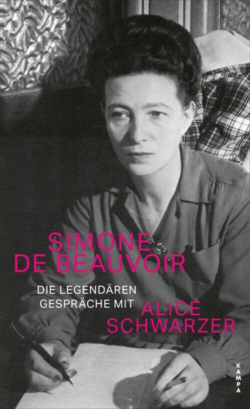 Die legendaren Gesprache mit Alice Schwarzer (Hardcover)