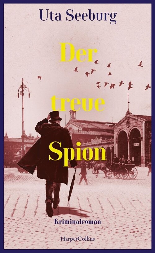 Der treue Spion (Hardcover)