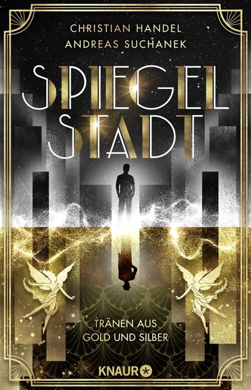 Spiegelstadt. Tranen aus Gold und Silber (Paperback)