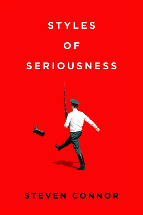 Styles of Seriousness (Paperback)