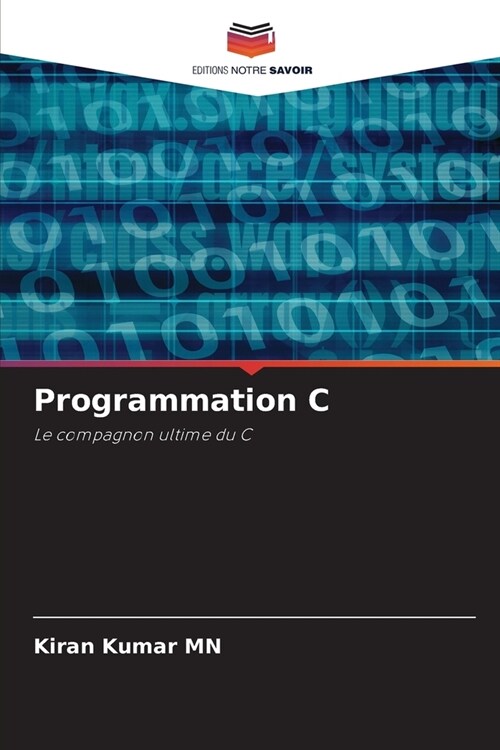 Programmation C (Paperback)