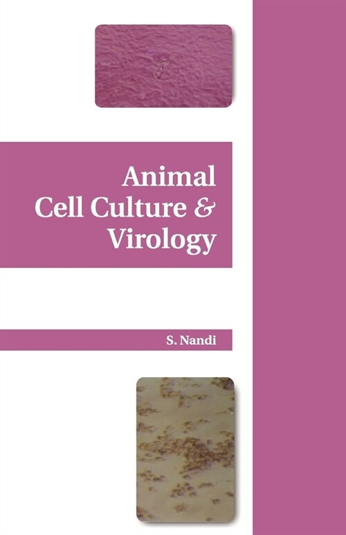 Animal Cell Culture and Virology (Paperback)