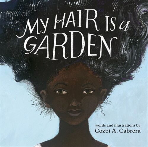 My Hair Is a Garden (Paperback)