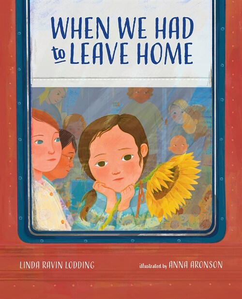 When We Had to Leave Home (Hardcover)