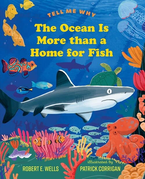 The Ocean Is More Than a Home for Fish (Hardcover)