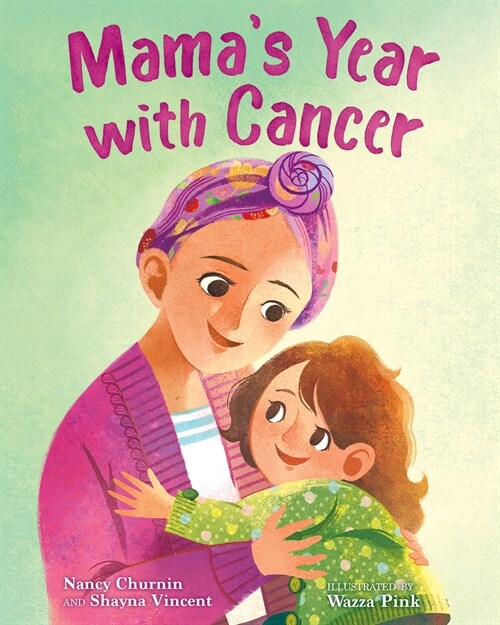 Mamas Year with Cancer (Hardcover)