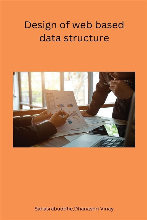 Design of web based data structure (Paperback)