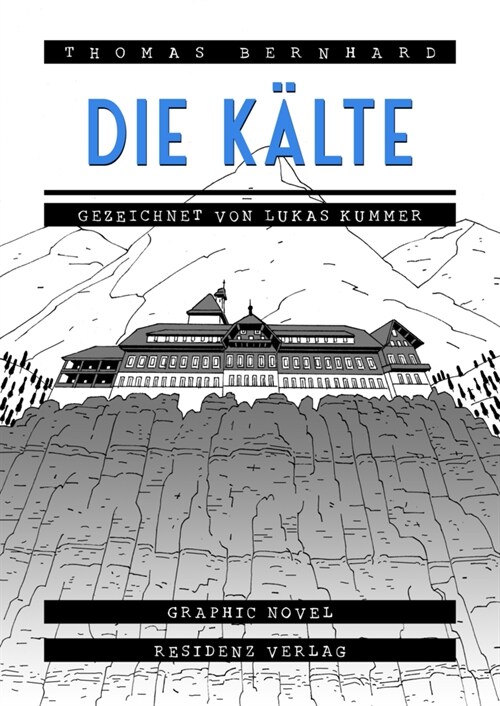 Die Kalte (Hardcover)