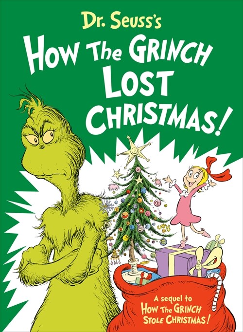 Dr. Seusss How the Grinch Lost Christmas! (Hardcover)