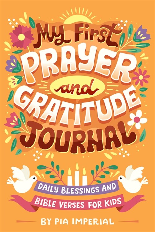 My First Prayer and Gratitude Journal: Daily Blessings and Bible Verses for Kids (Paperback)