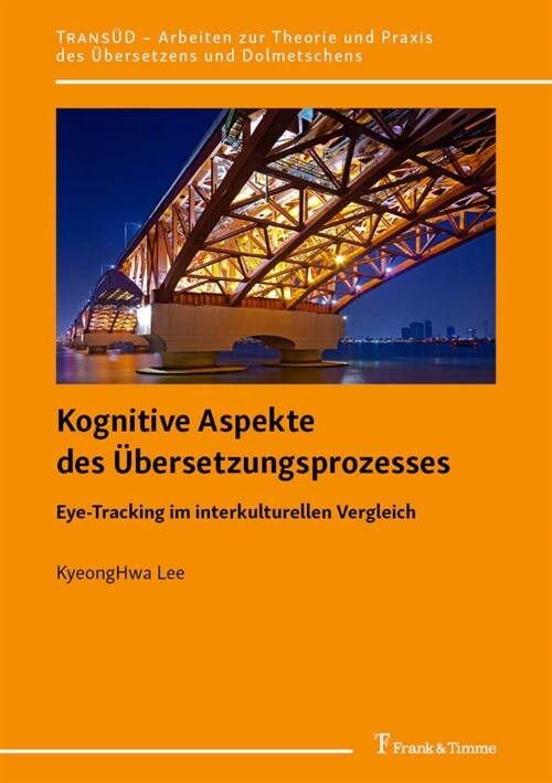 Kognitive Aspekte des Ubersetzungsprozesses (Paperback)