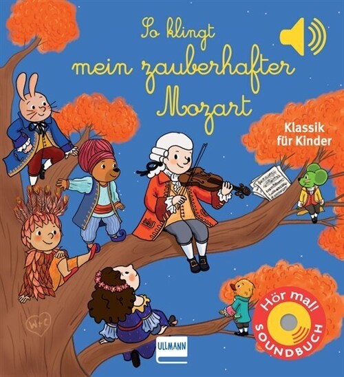 So klingt mein zauberhafter Mozart (Board Book)