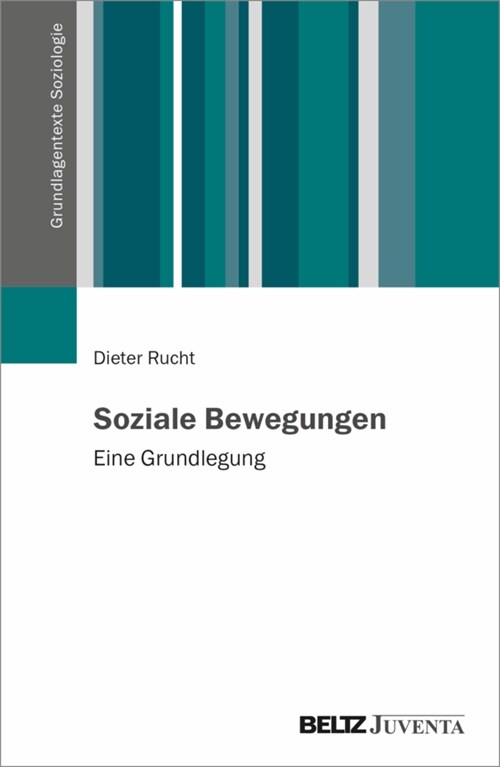 Kollektive Proteste und soziale Bewegungen (Paperback)