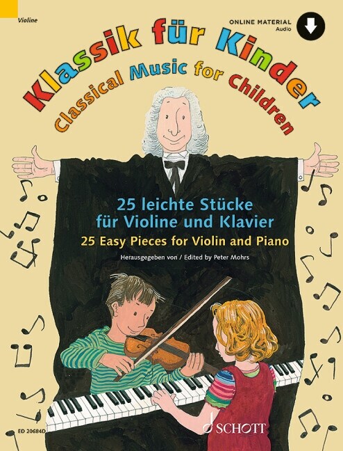 Classical Music for Children - 25 Easy Pieces for Violin and Piano (Paperback)