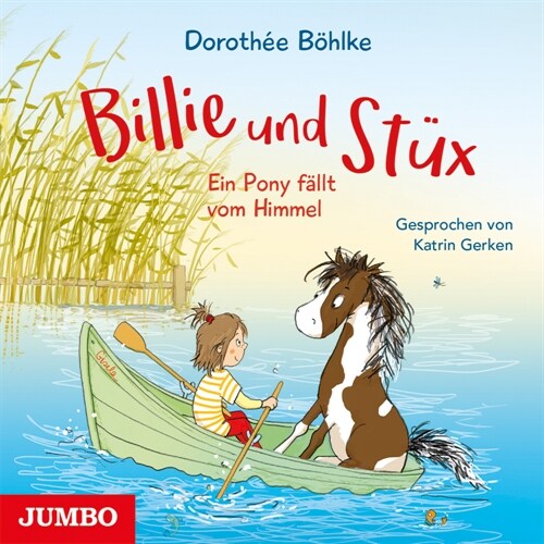 Billie und Stux. Ein Pony fallt vom Himmel, Audio-CD (CD-Audio)