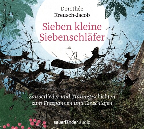 Sieben kleine Siebenschlafer, 1 Audio-CD (CD-Audio)