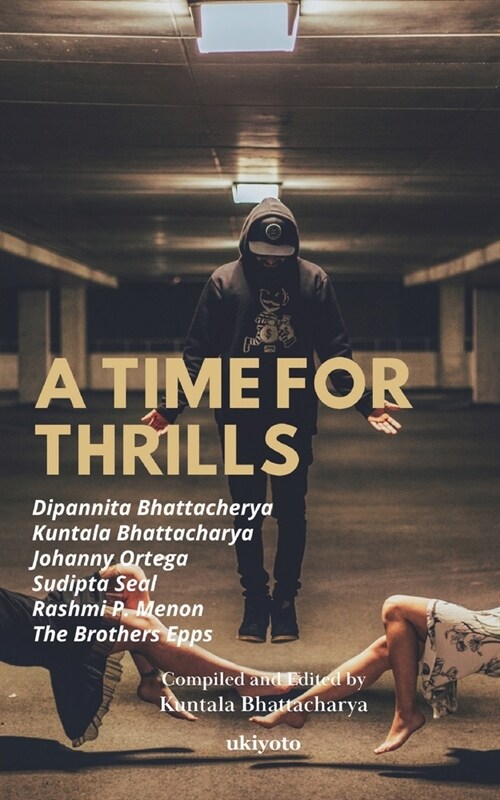A Time for Thrills (Paperback)