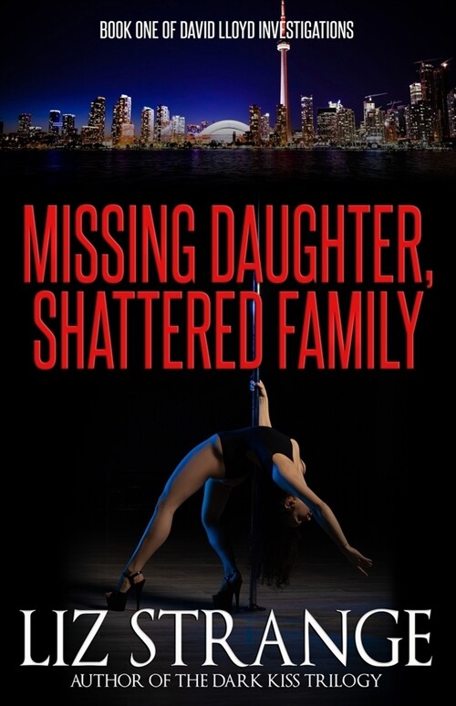 Missing Daughter, Shattered Family (Paperback)