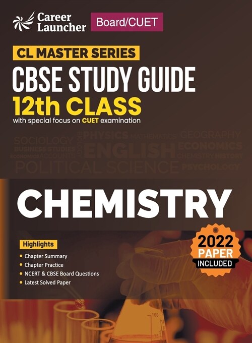 Board plus CUET 2023 CL Master Series - CBSE Study Guide - Class 12 - Chemistry (Paperback)
