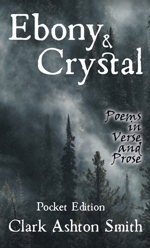 Ebony and Crystal: Poems in Verse and Prose (Paperback, Pocket)