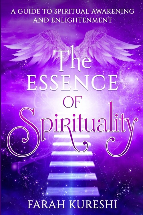 The Essence of Spirituality (Paperback)