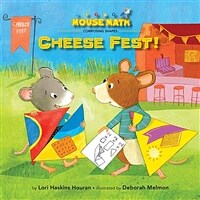 Cheese Fest!: Composing Shapes (Paperback)