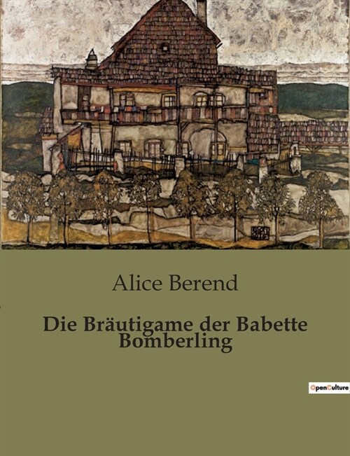 Die Br?tigame der Babette Bomberling (Paperback)