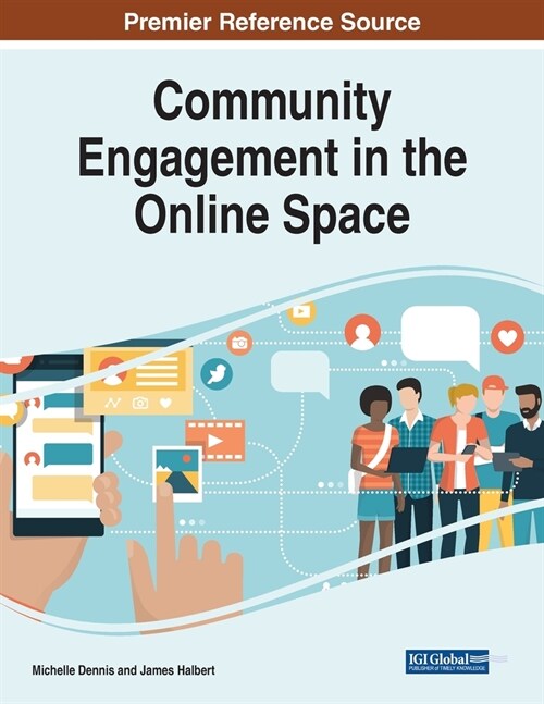 Community Engagement in the Online Space (Paperback)