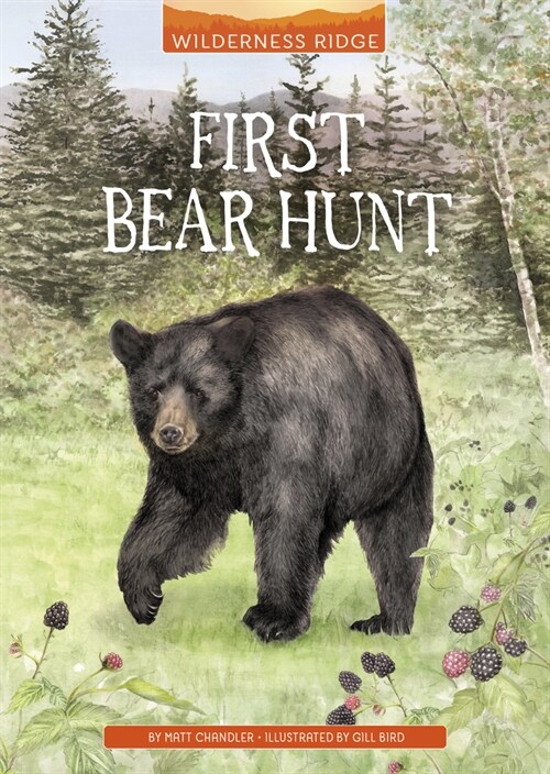 First Bear Hunt (Hardcover)