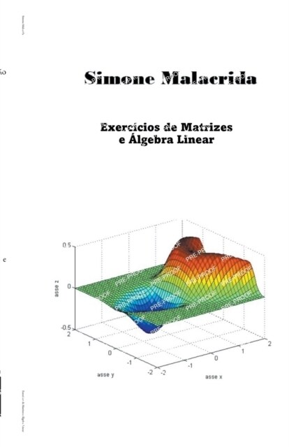 Exerc?ios de Matrizes e 햘gebra Linear (Paperback)