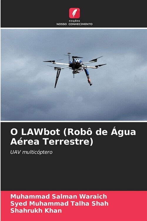 O LAWbot (Rob?de 햓ua A?ea Terrestre) (Paperback)