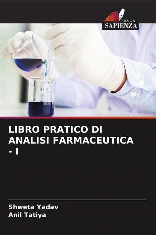 Libro Pratico Di Analisi Farmaceutica - I (Paperback)