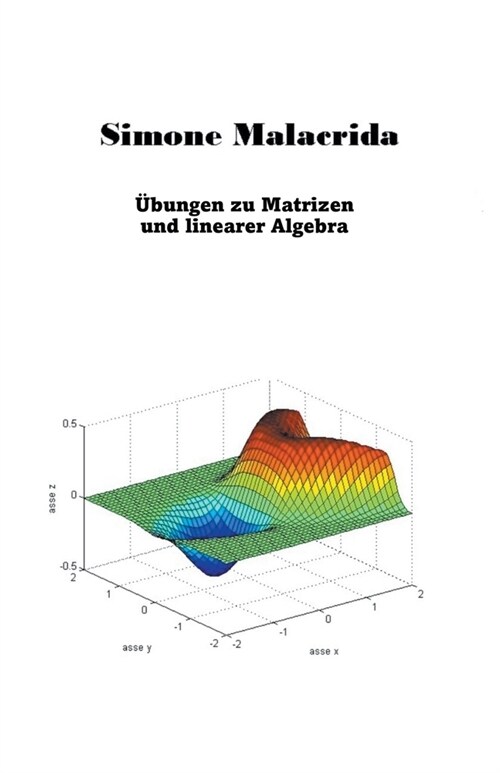 ?ungen zu Matrizen und linearer Algebra (Paperback)