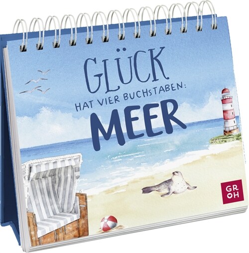 Gluck hat vier Buchstaben: MEER (Paperback)