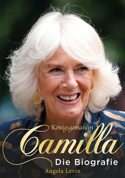 Konigsgemahlin Camilla (Hardcover)