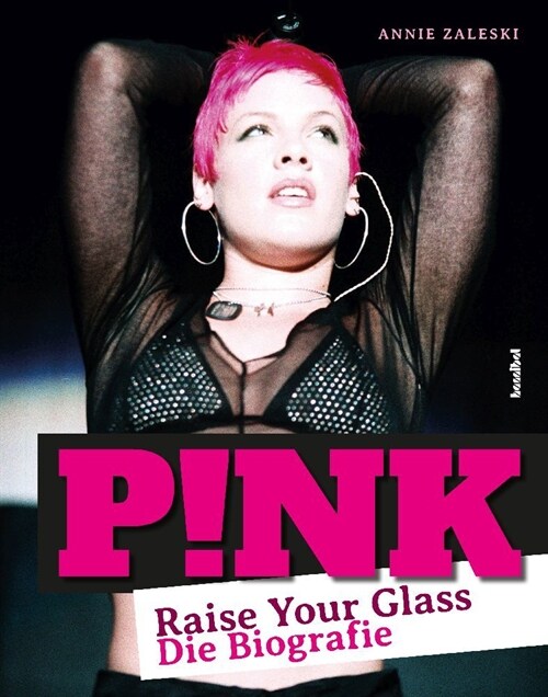 P!NK - Raise Your Glass (Hardcover)