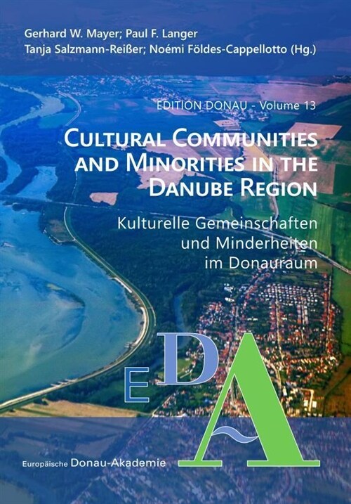 Cultural Communities and Minorities in the Danube Region (Paperback)