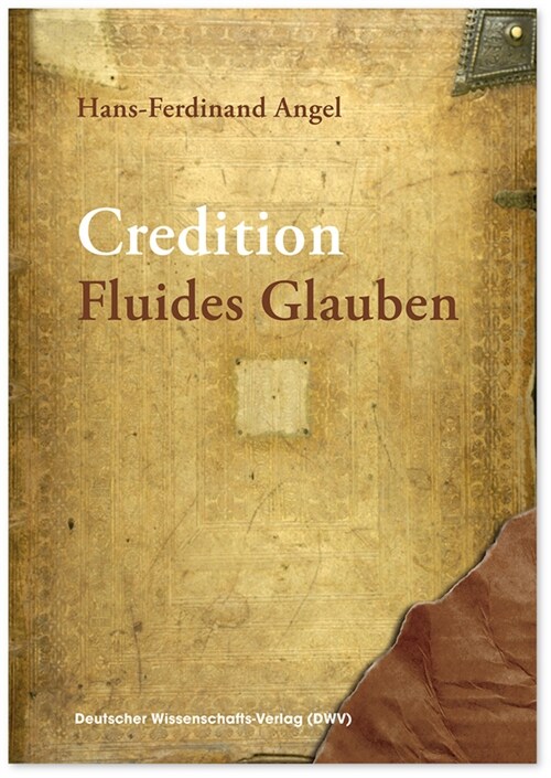 Credition. Fluides Glauben (Hardcover)