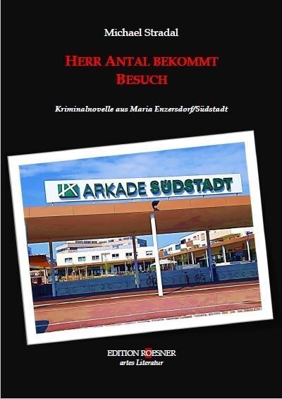 Herr Antal bekommt Besuch (Paperback)