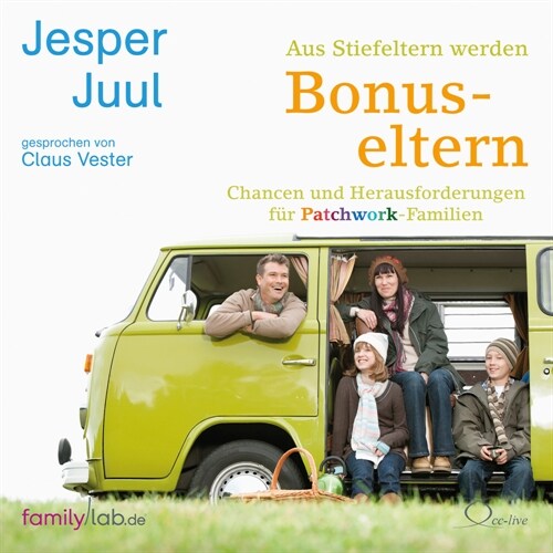 Aus Stiefeltern werden Bonuseltern, 2 Audio-CD (CD-Audio)