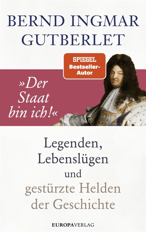 Der Staat bin ich! (Hardcover)