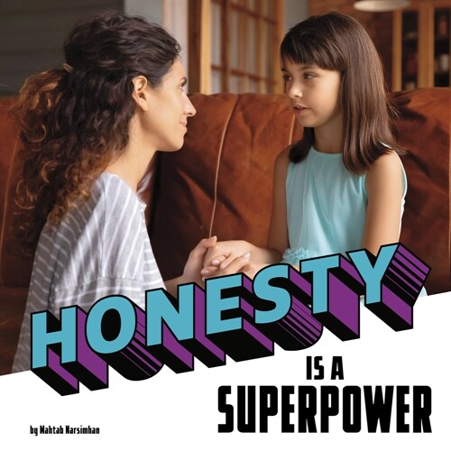 Honesty Is a Superpower (Hardcover)