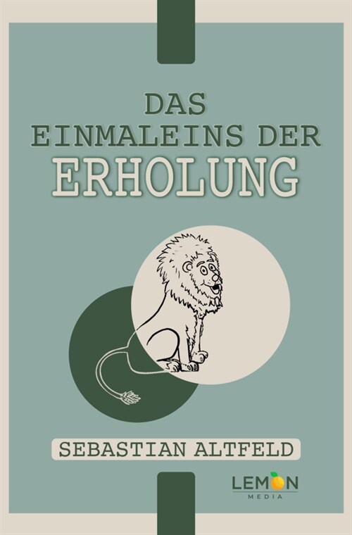 Das Einmaleins der Erholung (Book)