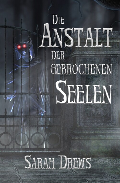 Die Anstalt der gebrochenen Seelen (Paperback)