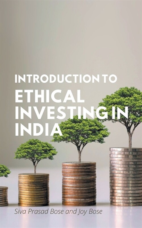 Introduction to Ethical Investing in India (Paperback)