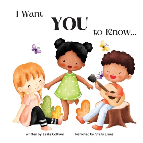 I Want You to Know... (Paperback)