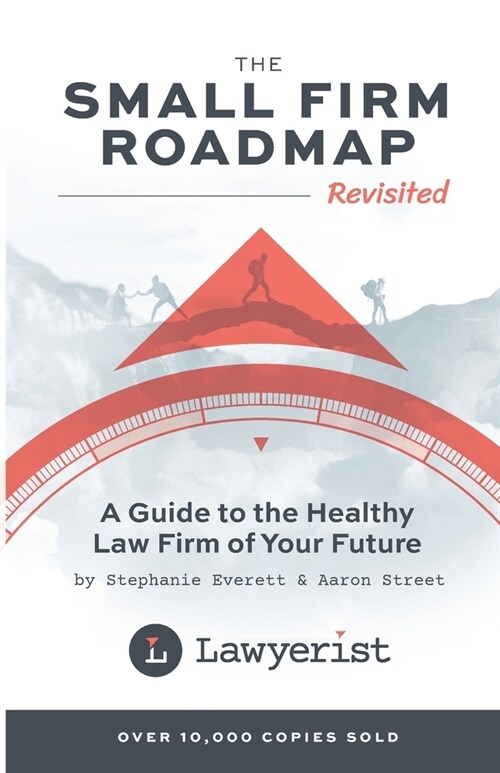 The Small Firm Roadmap Revisited (Paperback)