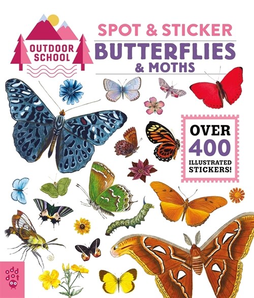 Outdoor School: Spot & Sticker Butterflies & Moths (Paperback)